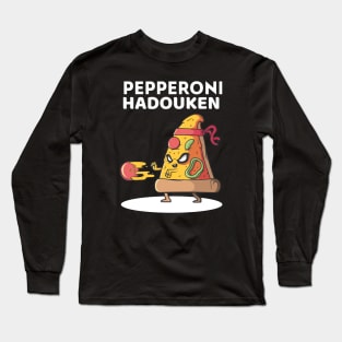 pizza pepperoni Hadouken Long Sleeve T-Shirt